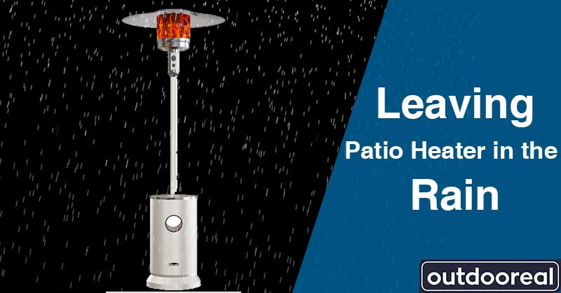 leaving-patio-heater-in-the-rain