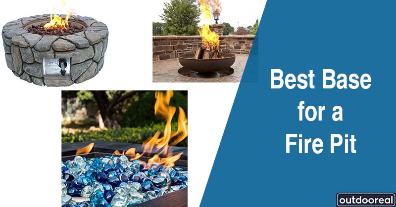 best-base-for-a-fire-pit