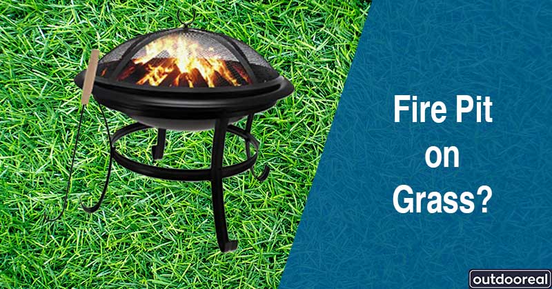 can-you-put-a-fire-pit-on-the-grass